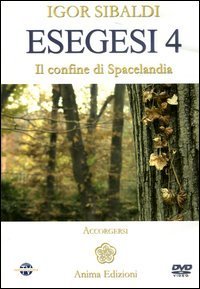 Esegesi 4. Il confine di Spacelandia. Accorgersi