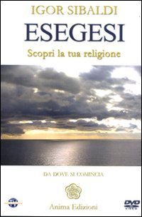 Esegesi. Scopri la tua religione. Da dove si comincia