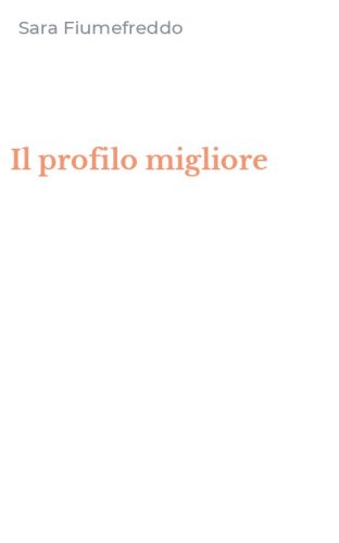 Il profilo migliore