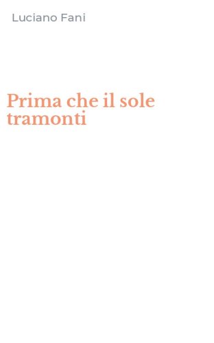 Prima che il sole tramonti