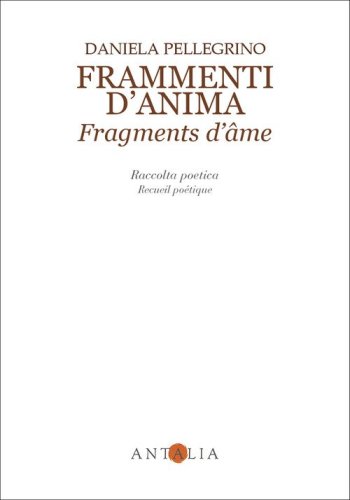 Frammenti d'anima-Fragments d'âme