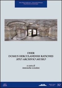 DHER Domus Herculanensis Rationes. Sito archivio museo