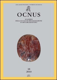 Ocnus. Quaderni della Scuola di specializzazione in archeologia