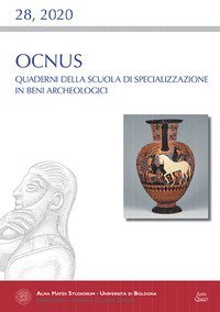 Ocnus. Quaderni della Scuola di Specializzazione in Beni Archeologici