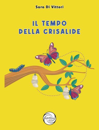 Il tempo della crisalide