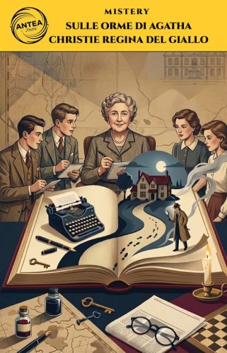 Sulle orme di Agatha Christie regina del giallo