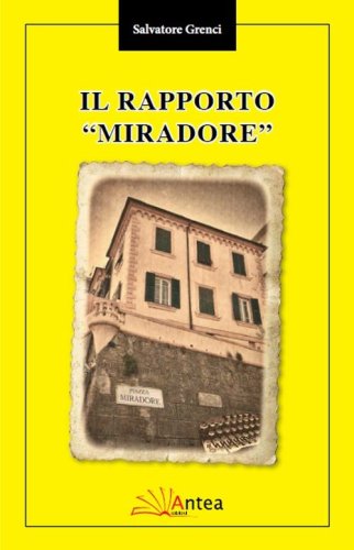 Il rapporto Miradore