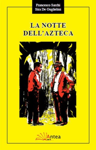 La notte dell'azteca