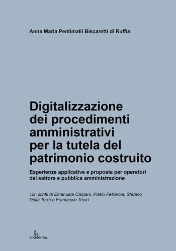 Digitalizzazione dei procedimenti amministrativi per la tutela del patrimonio costruito