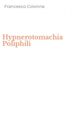 Hypnerotomachia Poliphili