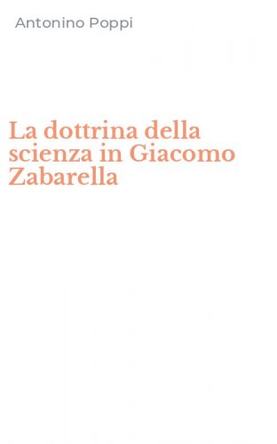 La dottrina della scienza in Giacomo Zabarella