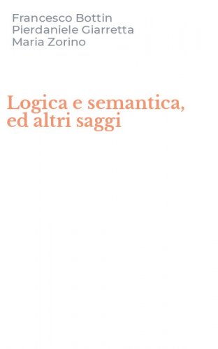 Logica e semantica, ed altri saggi