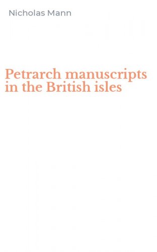 Petrarch manuscripts in the British isles