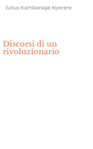 Discorsi di un rivoluzionario