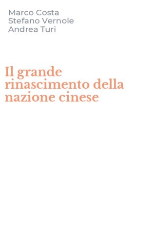 Il grande rinascimento della nazione cinese