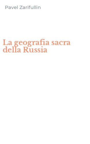 La geografia sacra della Russia
