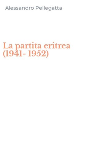 La partita eritrea (1941-1952)