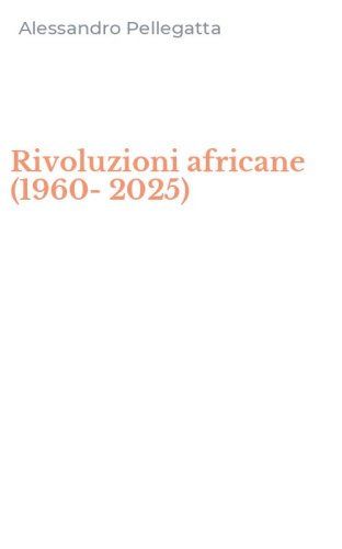 Rivoluzioni africane (1960-2025)