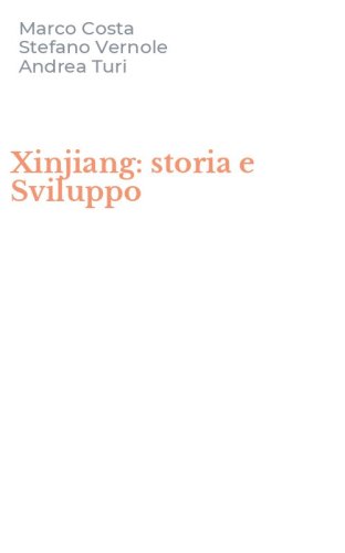 Xinjiang: storia e Sviluppo