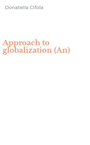 Approach to globalization (An)