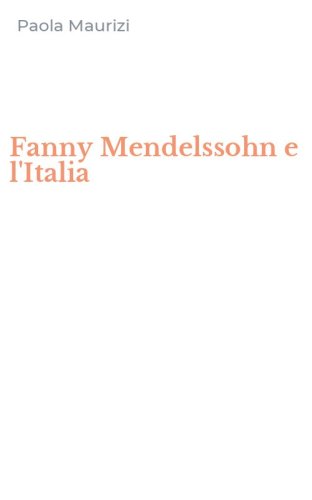 Fanny Mendelssohn e l'Italia