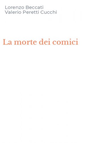La morte dei comici