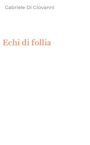 Echi di follia