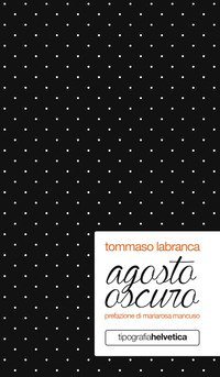 Agosto oscuro