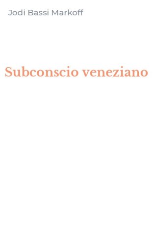 Subconscio veneziano