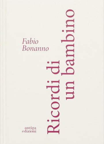 Ricordi di un bambino