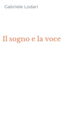 Il sogno e la voce