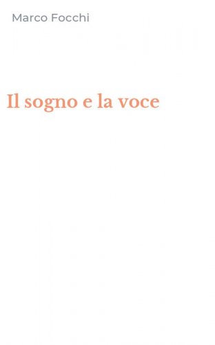 Il sogno e la voce