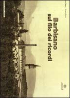 BARBISANO SUL FILO DEI RICORDI