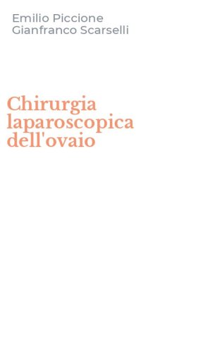Chirurgia laparoscopica dell'ovaio