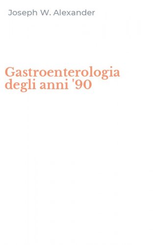 Gastroenterologia degli anni '90