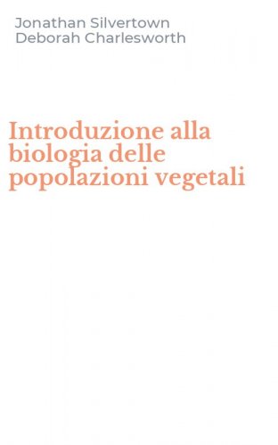 Introduzione alla biologia delle popolazioni vegetali