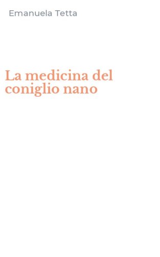 La medicina del coniglio nano