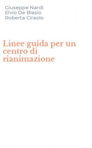 Linee guida per un centro di rianimazione