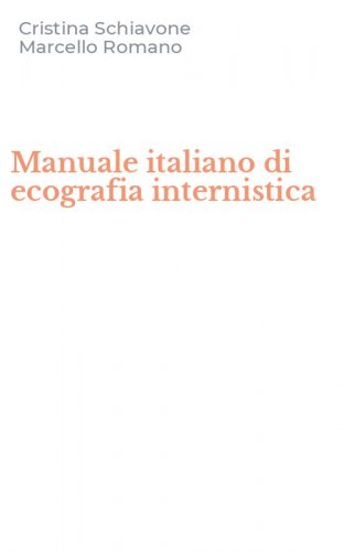 Manuale italiano di ecografia internistica