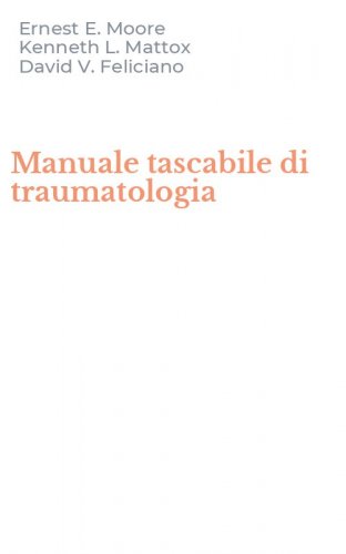 Manuale tascabile di traumatologia