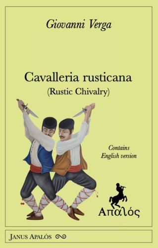 Cavalleria rusticana (Rustic Chivalry)