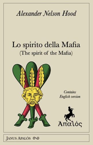 Lo spirito della mafia (The spirit of the Mafia)