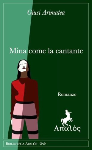 Mina come la cantante