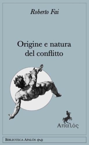 Origine e natura del conflitto. Dalla Genesi: &laquo;Giacobbe in lotta con l'angelo&raquo;