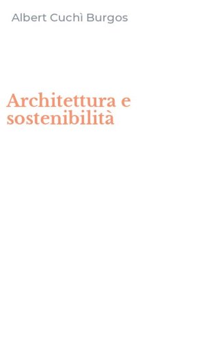 Architettura e sostenibilit&agrave;