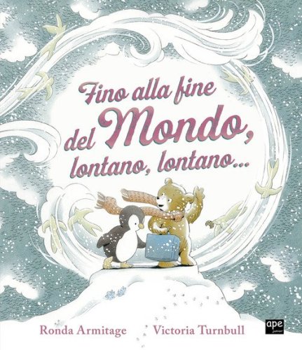 Fino alla fine del mondo, lontano, lontano...