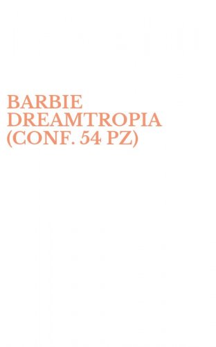 BARBIE DREAMTROPIA (CONF. 54 PZ)