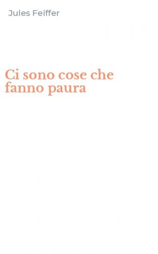 Ci sono cose che fanno paura