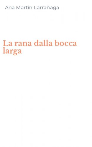 La rana dalla bocca larga