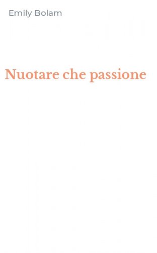 Nuotare che passione